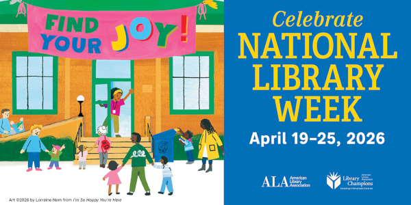 Illustration of a library scene with diverse people and "Celebrate National Library Week April 19–25, 2026" text.
